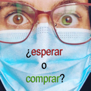 Covid - Invertir o Esperar